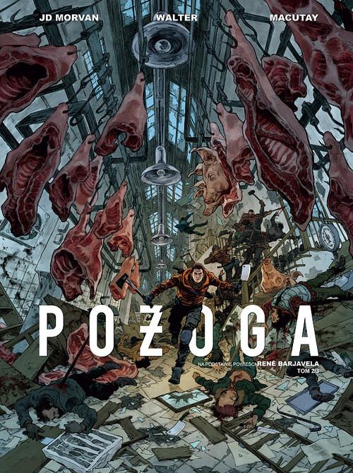 Pożoga Tom 2/3, Morvan Jean-David