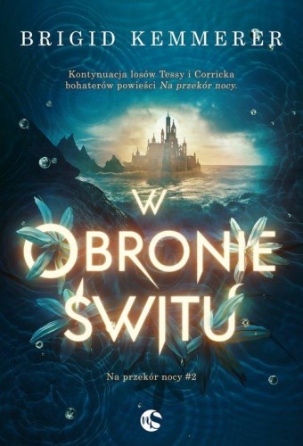 W obronie świtu, Kemmerer Brigid