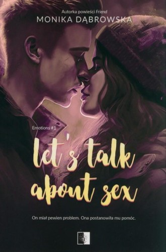 Let's Talk About Sex, Dąbrowska Monika