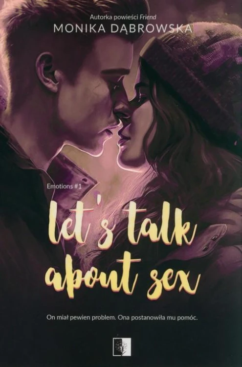 Let's Talk About Sex, Dąbrowska Monika