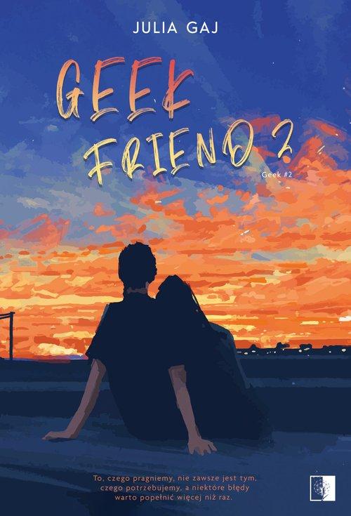 Geek Friend 2, Gaj Julia
