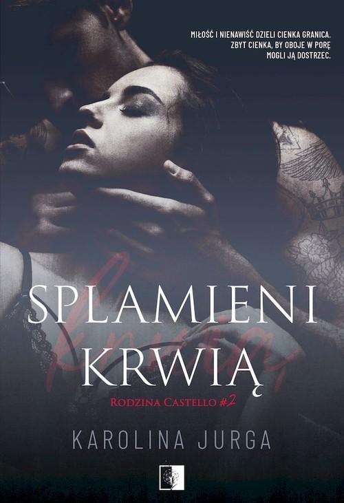 Splamieni krwią, Jurga Karolina