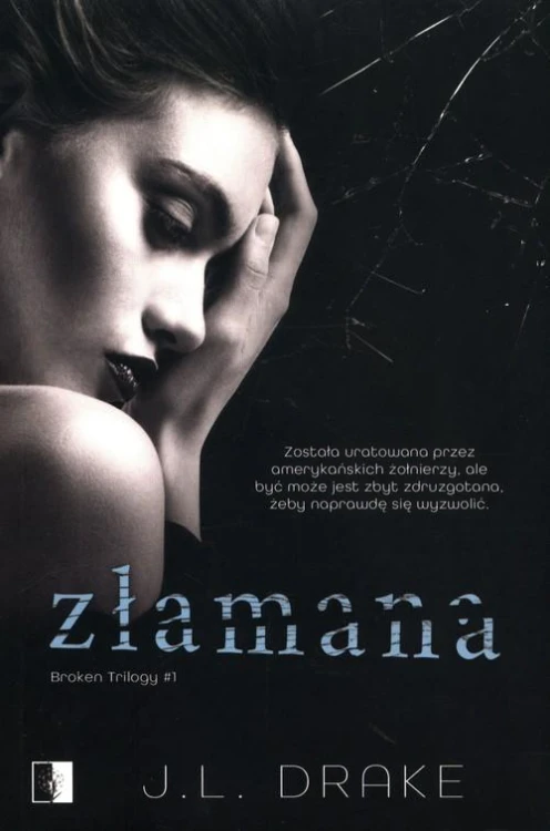 Złamana Tom 1, Drake J.L.