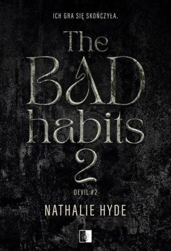 The Bad Habits 2, Nathalie Hyde
