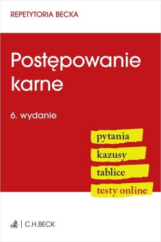 Postępowanie karne. Pytania. Kazusy. Tablice....
