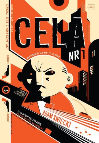 Cela nr 1, Święcki Adam