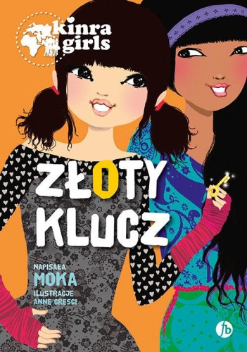 Kinra Girls 6 Złoty klucz, Moka