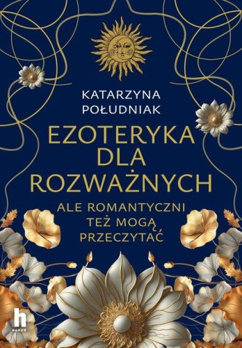 Ezoteryka dla rozważnych, Południak Katarzyna