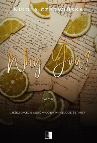 Why T.2 Why You, Nikola Czerwińska