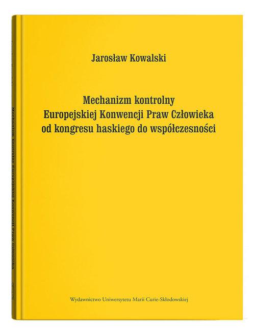 Mechanizm kontrolny Europejskiej Konwencji...