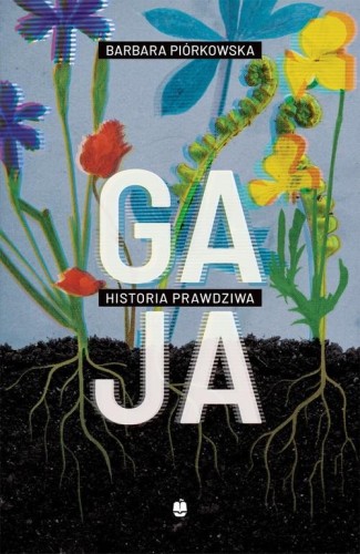 Gaja, Piórkowska Barbara