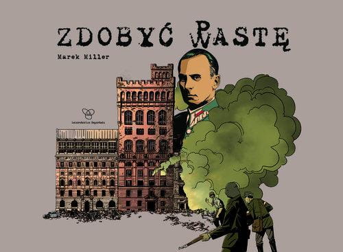 Zdobyć PASTę, Miller Marek