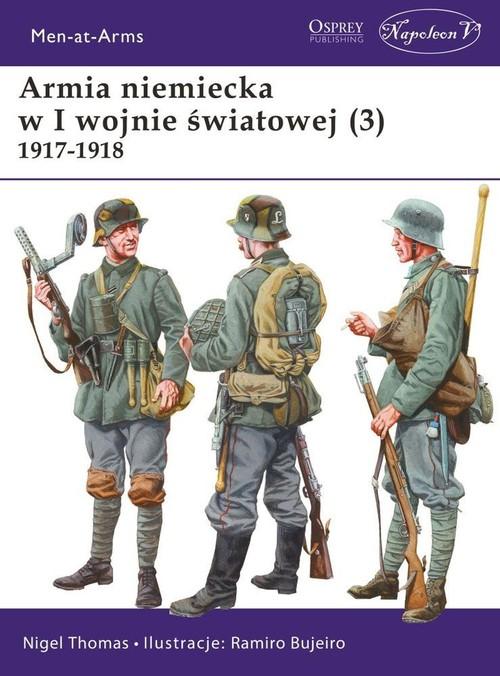 Men-at-Arms 419 Armia niemiecka w I wojnie...