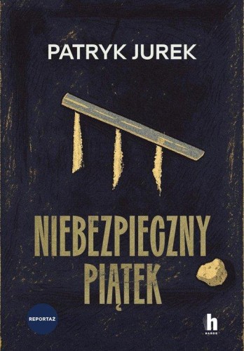 Niebezpieczny piątek, Jurek Patryk