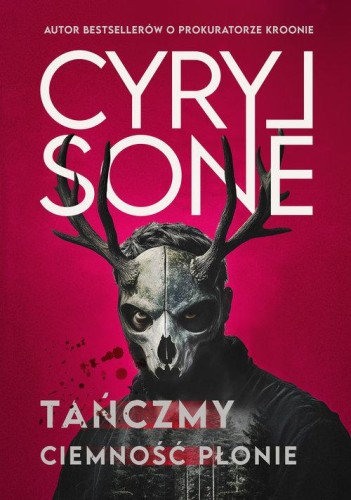 Tańczmy, ciemność płonie, Sone Cyryl