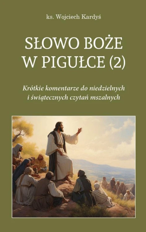Słowo Boże w pigułce (2), Kardyś Wojciech