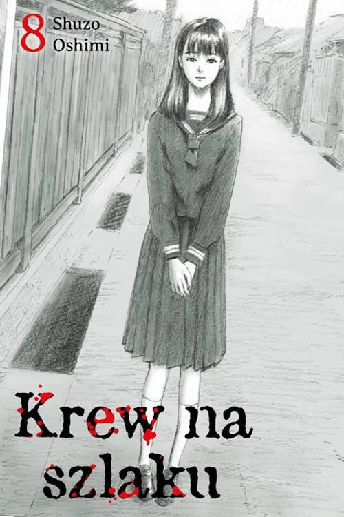 Krew na szlaku #8, Oshimi Shuzo