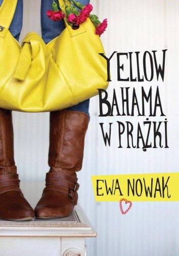 Yellow bahama w prążki, Nowak Ewa