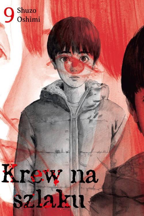 Krew na szlaku 9, Oshimi Shuzo