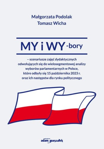 MY i WY-bory, Podolak Małgorzata, Wicha Tomasz