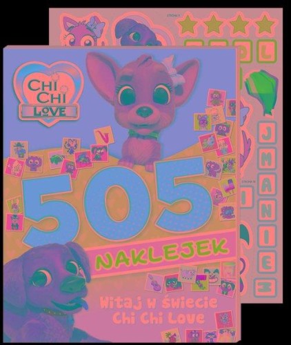 Chi chi love. 505 naklejek. Witaj w świecie...