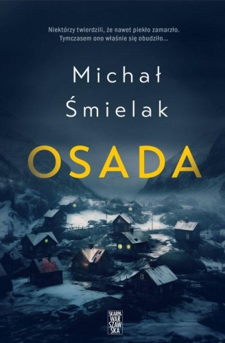 Osada, Śmielak Michał