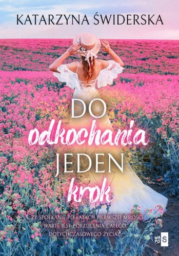 Do odkochania jeden krok, Świderska Katarzyna