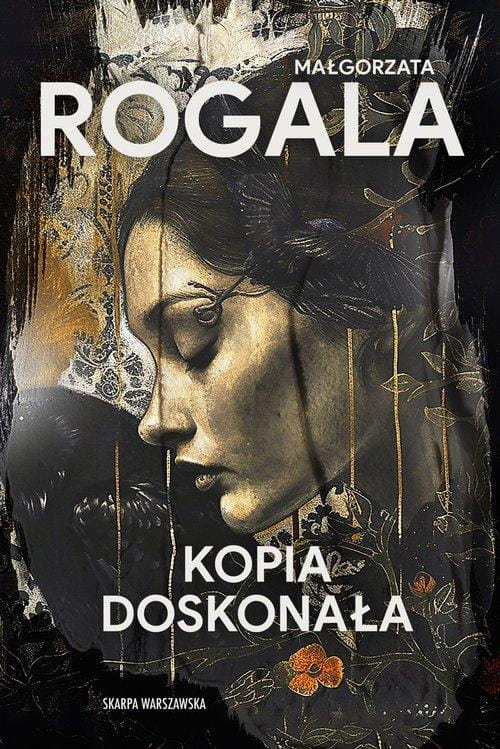 Kopia doskonała, Rogala Małgorzata