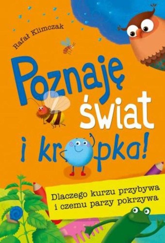 Poznaję świat i kropka!, Klimczak Rafał