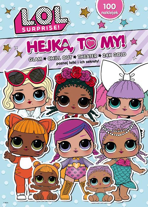 L.O.L. Hejka to my! GLAM, opracowanie zbiorowe