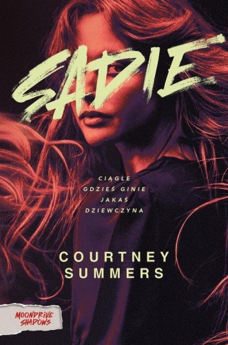 Sadie, Summers Courtney