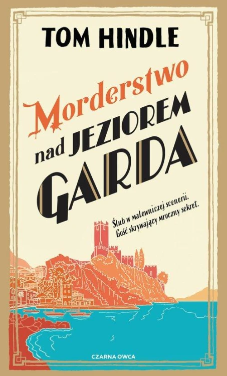Morderstwo nad jeziorem Garda, Hindle Tom