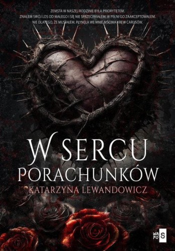 W sercu porachunków, Lewandowicz Katarzyna