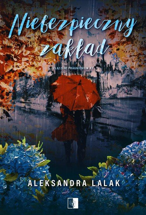 Złączeni pragnieniem T.2 Niebezpieczny zakład