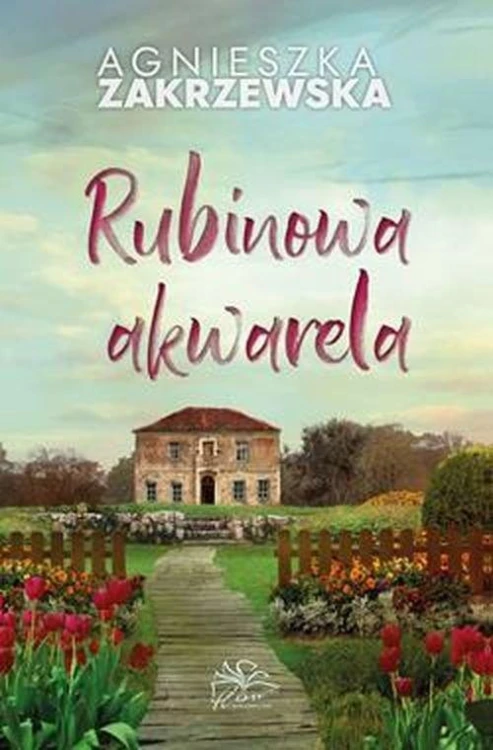 Rubinowa akwarela wyd. 2024, Zakrzewska Agnieszka