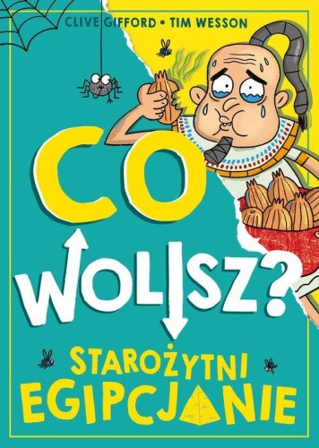 Co wolisz? Starożytni Egipcjanie, Gifford Clive