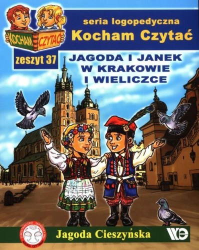 Kocham Czytać Zeszyt 37 Jagoda i Janek w...