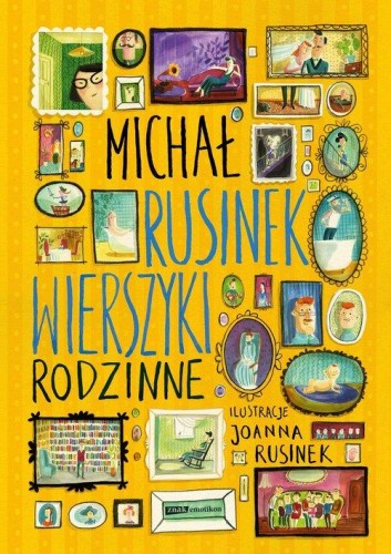 Wierszyki rodzinne, Rusinek Michał,Rusinek Joanna