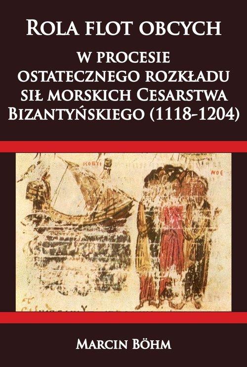 Rola flot obcych w procesie ostatecznego...