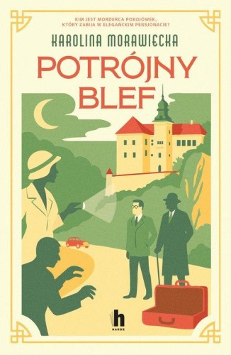 Potrójny blef, Morawiecka Karolina