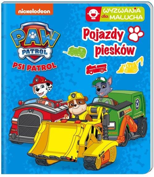 Psi Patrol Wyzwania dla malucha Pojazdy piesków