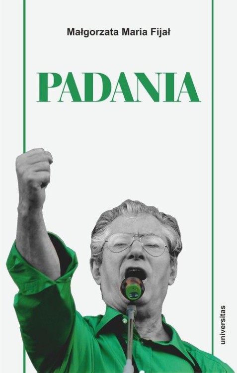 Padania, Fijał Małgorzata Maria