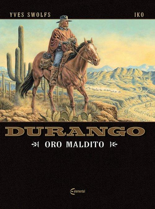 Durango 19 Oro maldito, Swolfs Yves