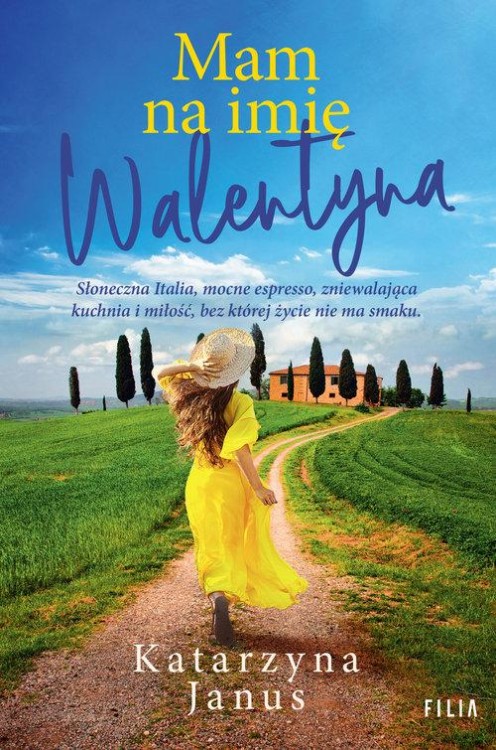 Mam na imię Walentyna, Janus Katarzyna
