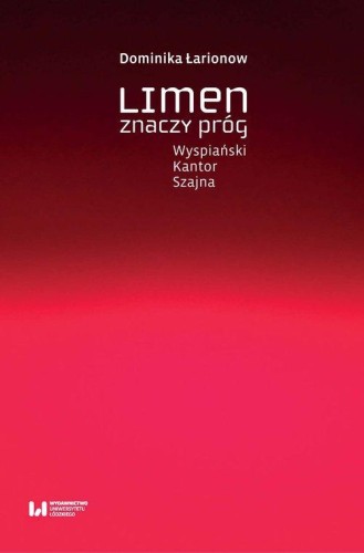 Limen znaczy próg, Łarionow Dominika