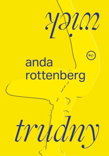 Trudny wiek, Rottenberg Anda