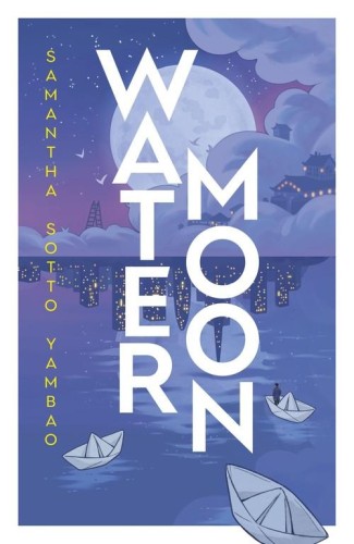 Water Moon, Yambao Samantha Sotto
