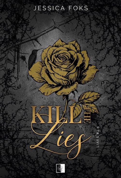 Liars Tom 4,5 Kill the Lies, Jessica Foks