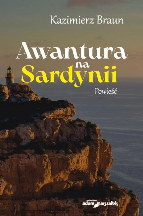 Awantura na Sardynii, Kazimierz Braun