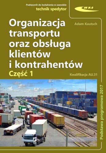 Organizacja transportu oraz obsługa klientów i...